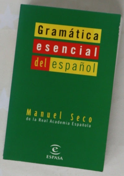 Gramática esencial del español introducción al estudio de la lengua