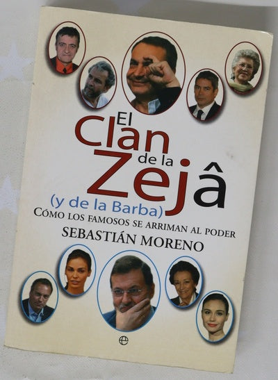 El clan de la zeja (y de la barba) cómo los famosos de arriman al poder