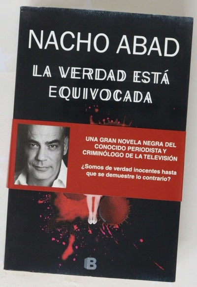 La verdad está equivocada