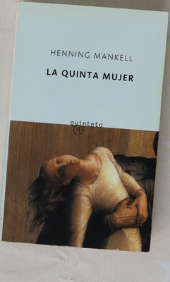 La quinta mujer