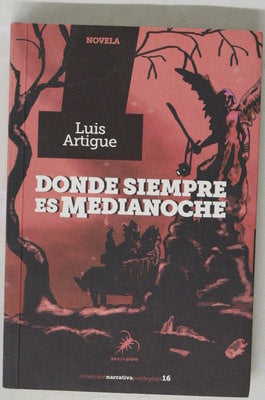 Donde siempre es medianoche