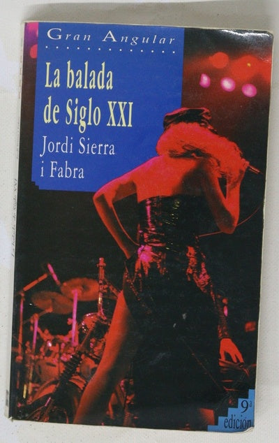 La balada del siglo XXI