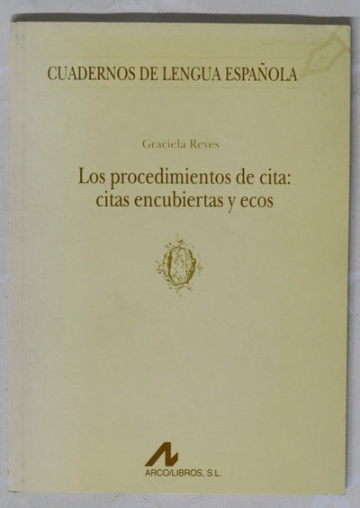 Los procedimientos de cita citas encubiertas y ecos