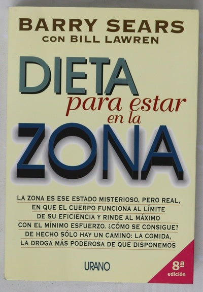 Dieta para estar en la zona