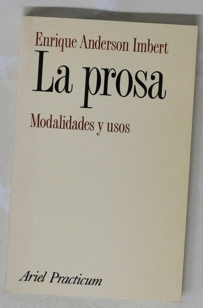 La prosa modalidades y usos