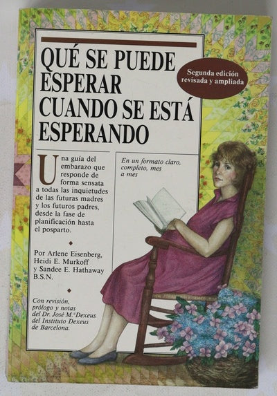 Qué se puede esperar cuando se está esperando