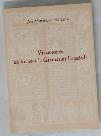 Variaciones en torno a la gramática española