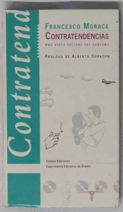 Contratendencias una nueva cultura del consumo