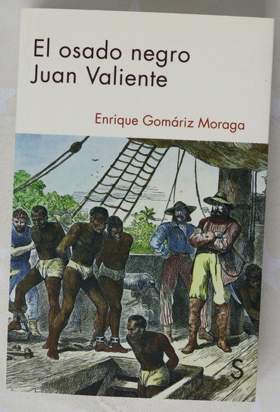 El osado negro Juan Valiente