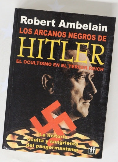 Los arcanos negros de Hitler