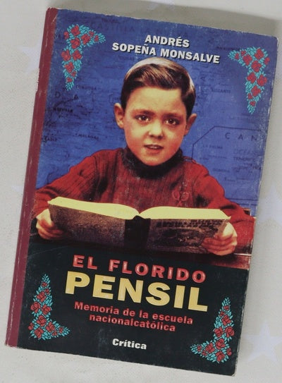 El florido pensil memoria de la escuela nacionalcatólica