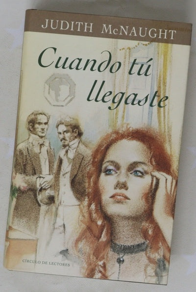 Cuando tú llegaste