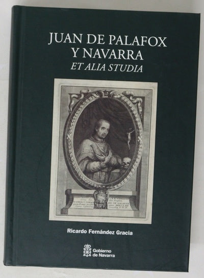 Juan de Palafox y Navarra "et alia studia"