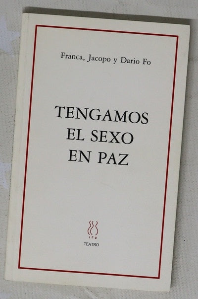 Tengamos el sexo en paz