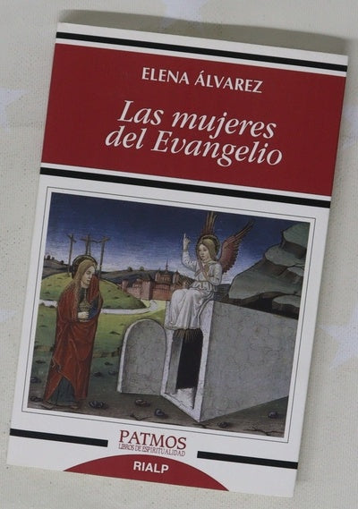 Las mujeres del Evangelio