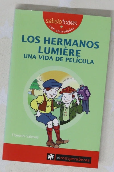 Los hermanos Lumière, una vida de película