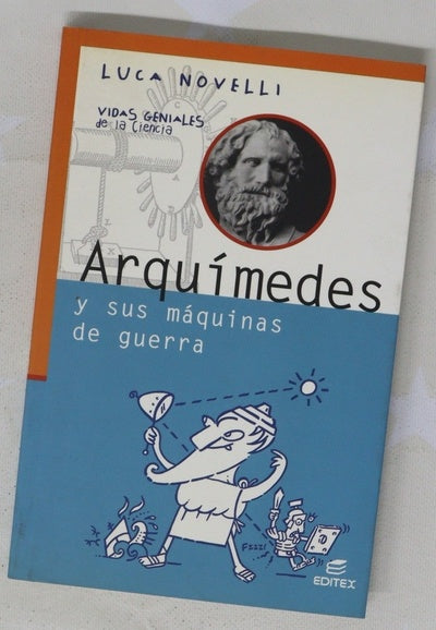 Arquímedes y sus máquinas de guerra