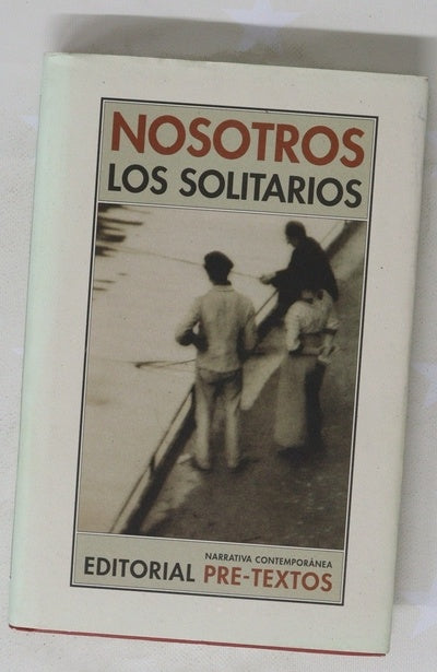Nosotros los solitarios