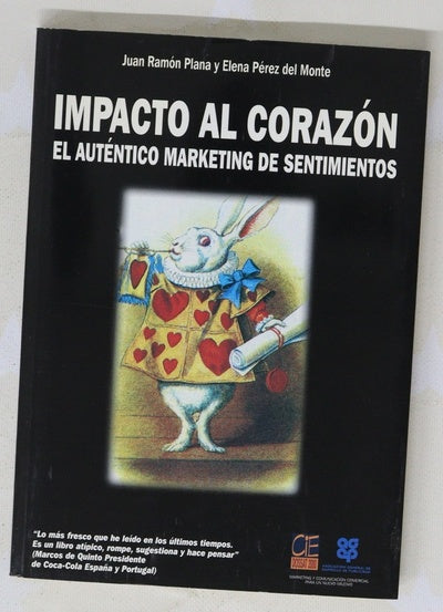 Impacto al corazón el auténtico marketing de sentimientos