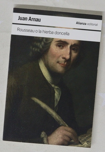 Rousseau o la hierba doncella