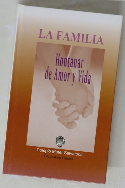 La familia hontanar de amor y vida