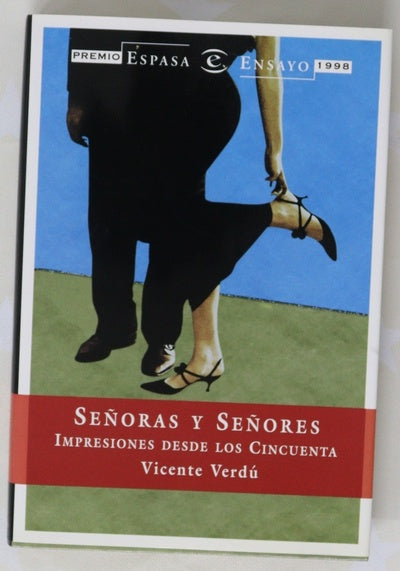 Señoras y señores impresiones desde los cincuenta
