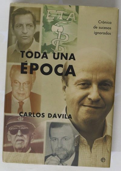 Toda una época crónica de sucesos ignorados