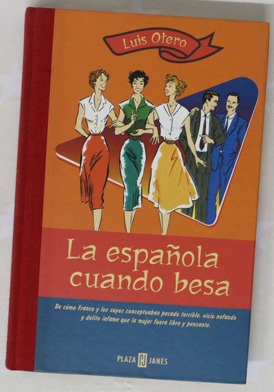 La española cuando besa