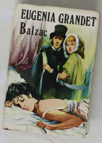 Eugenia Grandet La pie de zapa ; El lirio en el valle