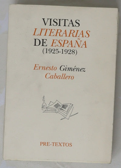 Visitas literarias de España (1925-1928)