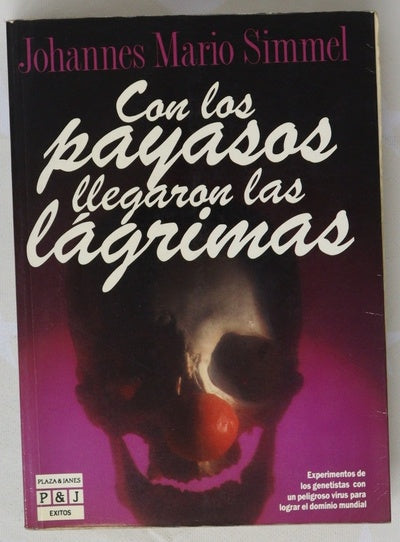 Con los payasos llegaron las lágrimas
