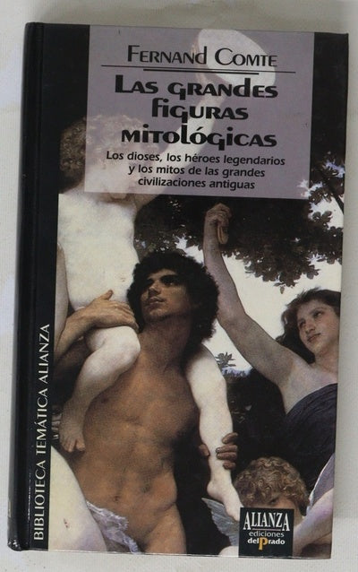 Las grandes figuras mitológicas