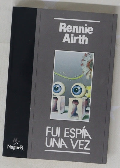 Fui espía una vez