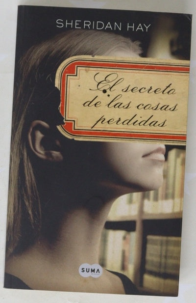 El secreto de las cosas perdidas