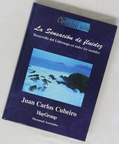 La sensación de fluidez desarrollo del liderazgo en todos los sentidos