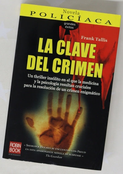 La clave del crimen una aventura en la Viena del doctor Freud