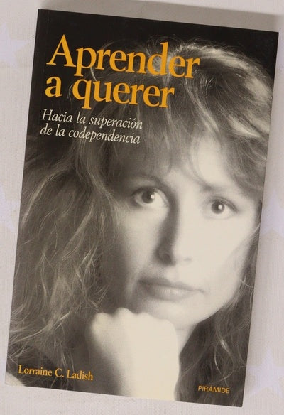 Aprender a querer hacia la superación de la codependencia