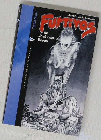 Furtivos, de José Luis Borau : clásicos del cine español