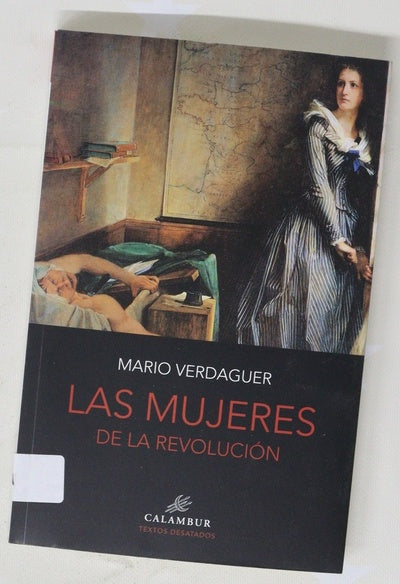 Las mujeres de la revolución