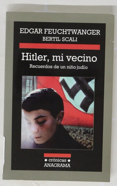 Hitler, mi vecino : recuerdos de un niño judío