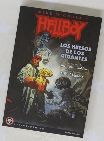 Hellboy, los huesos de los gigantes una novela de Christopher Golden