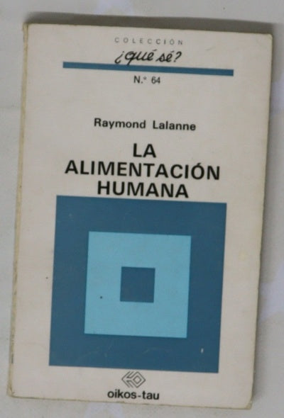 La alimentación humana