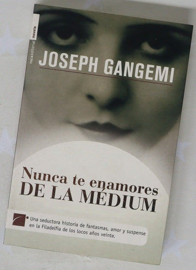 Nunca te enamores de la médium