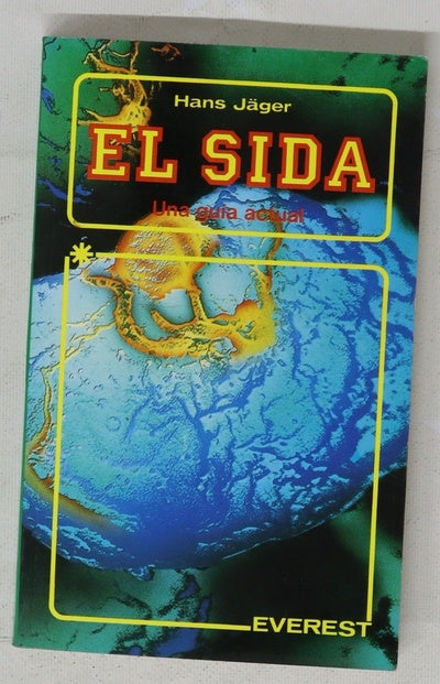 El SIDA una guía actual