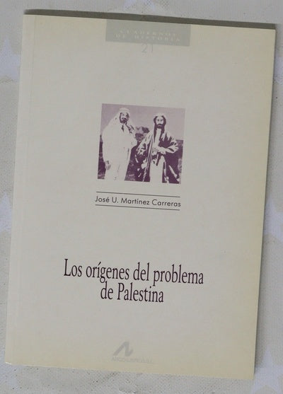 Los orígenes del problema de Palestina