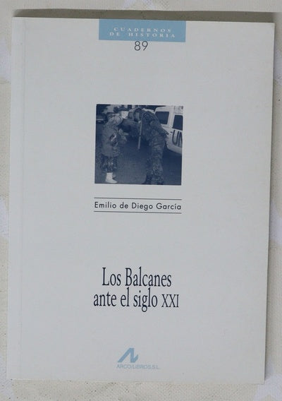 Los Balcanes ante el siglo XXI
