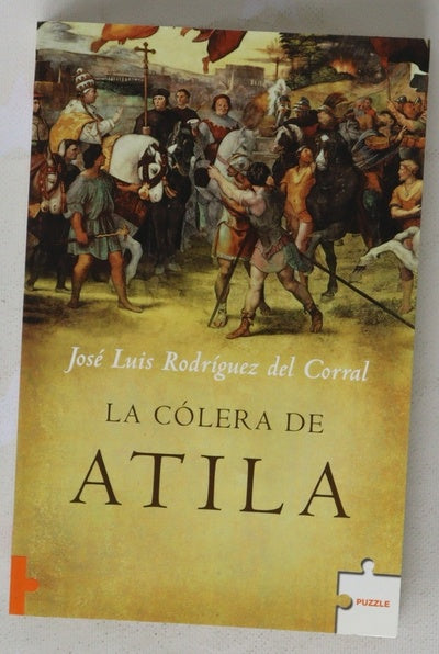 La cólera de Atila