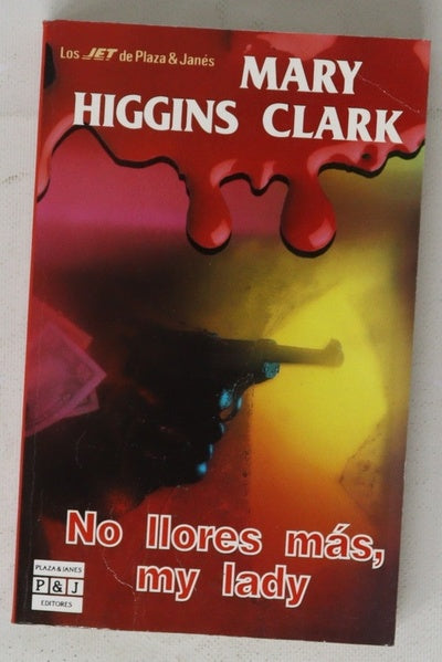 No llores más, my lady