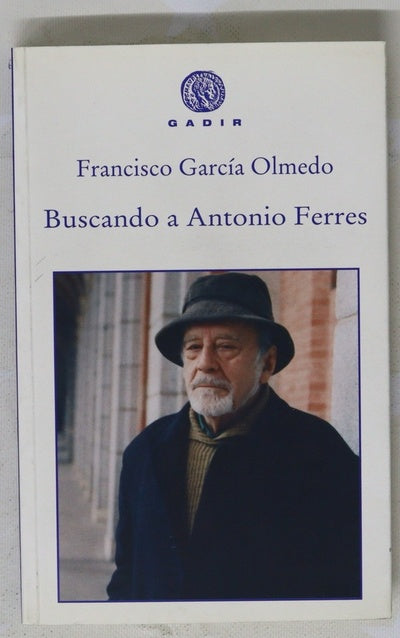 Buscando a Antonio Ferres