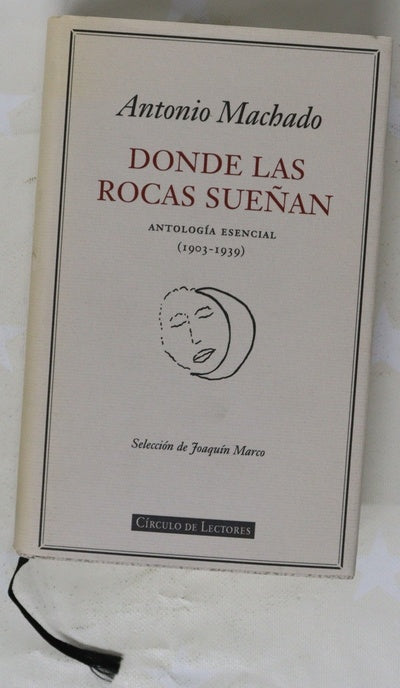 Donde las rocas sueñan antología esencial (1903-1939)